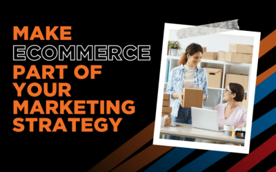 Ways to make eCommerce Part of Your Business Strategy